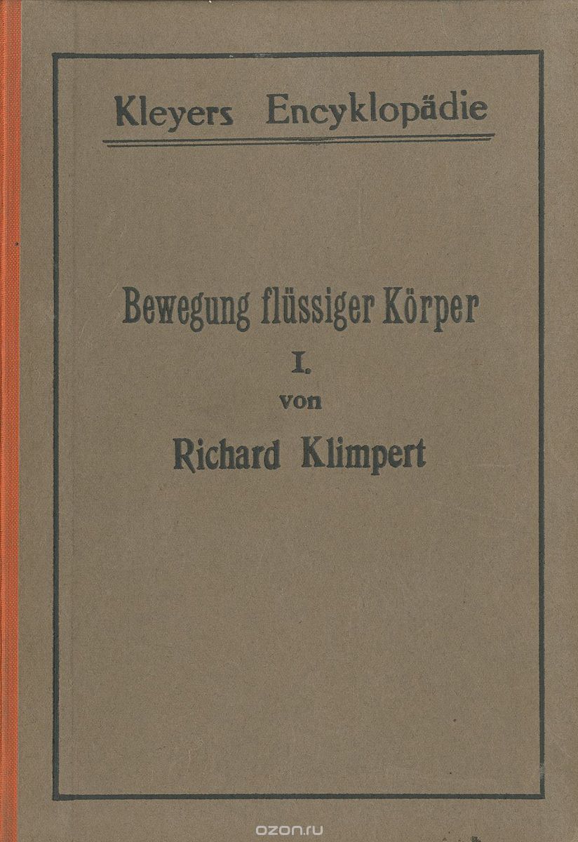 Bewegung flussiger Korper: Lehrbuch